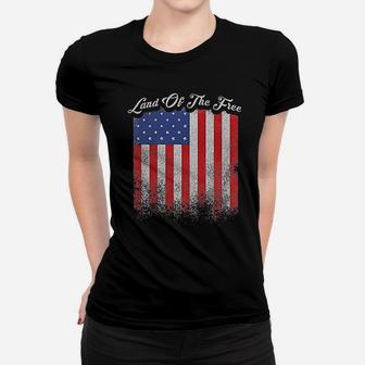 Land Of The Free Women T-shirt | Crazezy AU