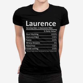 Laurence Nutrition Funny Birthday Personalized Name Gift Women T-shirt | Crazezy