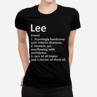 Lee Definition Personalized Name Funny Birthday Gift Idea Women T-shirt | Crazezy