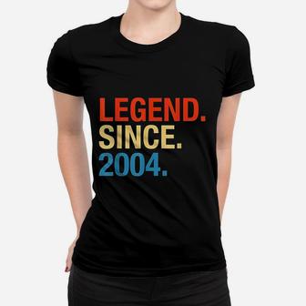 Legend Since 2004 17 Years Old 17Th Birthday Women T-shirt | Crazezy