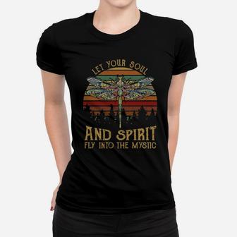 Let Your Soul And Spirit Fly Into The Mystic Women T-shirt - Monsterry AU