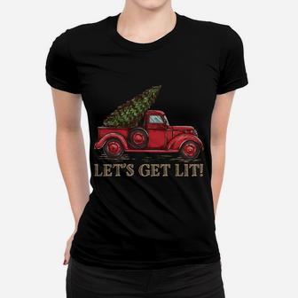 Let's Get Lit Christmas Design - Old Truck With A Xmas Tree Sweatshirt Women T-shirt | Crazezy