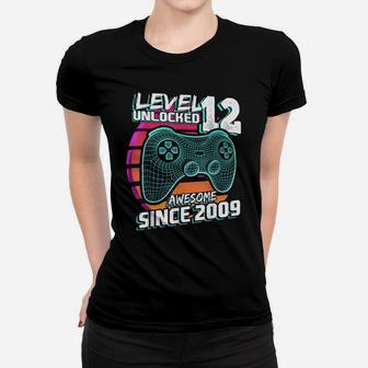 Level 12 Unlocked Awesome 2009 Video Game 12Th Birthday Gift Women T-shirt | Crazezy CA