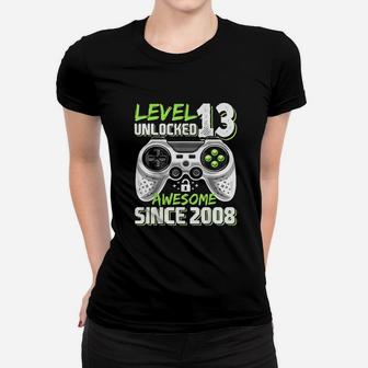Level 13 Unlocked Awesome 2008 Video Game 13Th Birthday Women T-shirt | Crazezy CA
