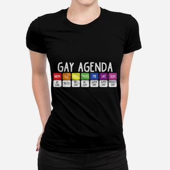 Lgbt Gay Agenda Homosexuell Gleichstellung Lesbisch Schwul Women T-shirt - Monsterry