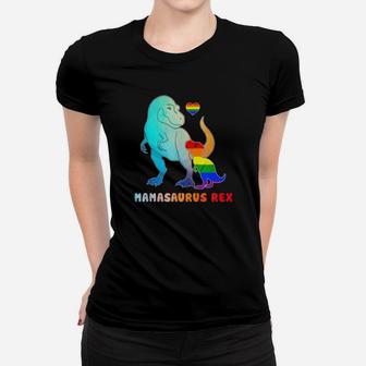 Lgbt Mamasaurus Rex Mom Mother Rainbow Pride Women T-shirt - Monsterry