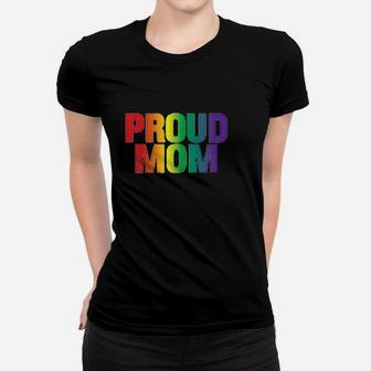 Lgbt Pride Awareness Month Proud Mom Women T-shirt | Crazezy