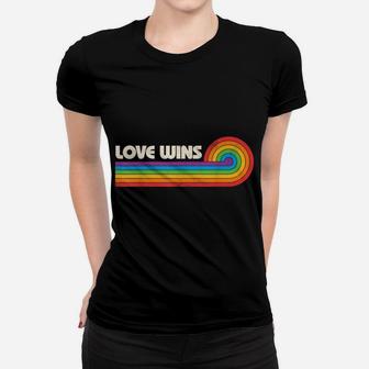 Lgbtq Love Wins Gay Pride Lgbt Rainbow Flag Retro Vintage Women T-shirt | Crazezy CA