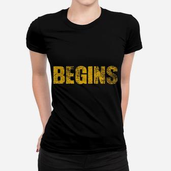 Life Begins At The End Of Your Comfort Zone Women T-shirt | Crazezy