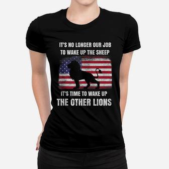 Lions Not Sheep No Longer Wake Up Sheep Wake Up Other Lions Women T-shirt | Crazezy