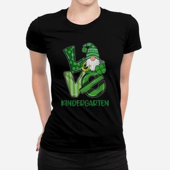 Love Gnome Kindergarten St Patricks Day Teacher Or Student Women T-shirt | Crazezy CA