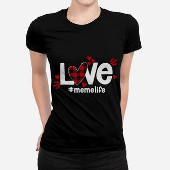 Love Meme Life Buffalo Plaid Red Flannel Heart Valentine Women T-shirt - Monsterry UK