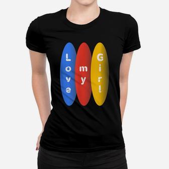 Love My Girl Above Circle Design Women T-shirt | Crazezy CA