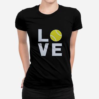 Love Tennis Gift Idea For Tennis Fans Cool Women Women T-shirt | Crazezy DE