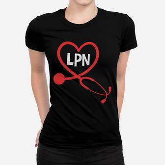 Lpn Licenced Practical Nurse Profession Cute Hospital Job Women T-shirt | Crazezy