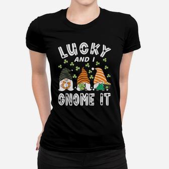 Lucky And I Gnome It St Patrick's Day 3 Gnomes Shamrock Kids Women T-shirt | Crazezy