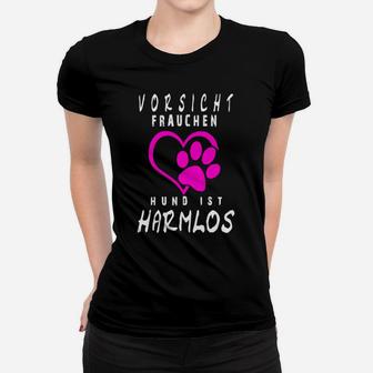 Lustiges Frauen Tshirt für Hundebesitzer, Vorsicht Frauchen, Harmloser Hund - Seseable