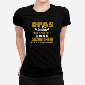 Lustiges Opa Frauen Tshirt: Opas Sind Da Um Enkelkinder… Spruch - Seseable