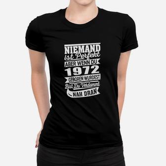 Lustiges Schwarzes Frauen Tshirt für 1972 Geburtstagskinder, Retro Spruch - Seseable