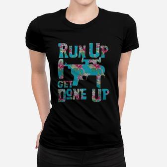 M320 Flower Run Up Get Done Up Women T-shirt - Thegiftio UK