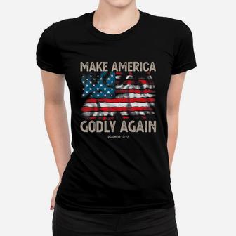 Make America Godly Again Flag Women T-shirt - Thegiftio UK