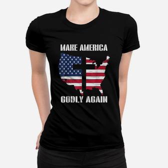 Make America Godly Again Graphic Usa Women T-shirt - Thegiftio UK