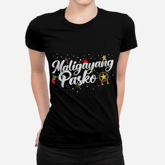 Maligayang Pasko Filipino Christmas Women T-shirt | Crazezy