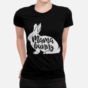 Mama Bunny Rabbit Mom Mother Women Easter Day Women T-shirt | Crazezy