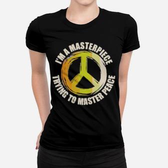 Masterpiece Master Peacetal Health Anxiety Depression Women T-shirt - Monsterry
