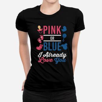 Matching Outfit Pink Or Blue I Already Love You Baby Shower Women T-shirt - Monsterry