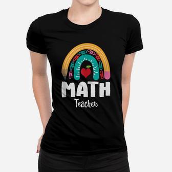 Math Teacher, Funny Boho Rainbow For Teachers Women T-shirt | Crazezy AU