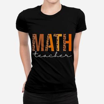 Math Teacher Leopard Squad Cute Fall Autumn Thanksgiving Women T-shirt | Crazezy