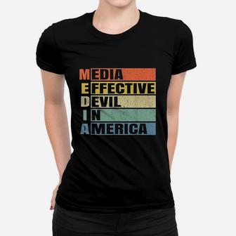 Media Most Effective Devil In America Women T-shirt | Crazezy