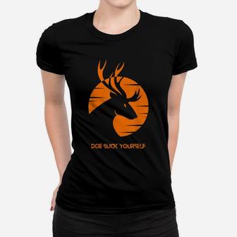 Mens Doe Buck Yourself Tshirt Funny Deer Hunting Tee Women T-shirt | Crazezy AU