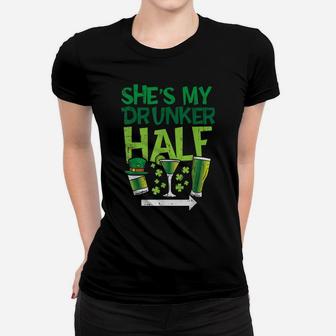 Mens Shes My Drunker Half St Patrick Day Matching Couple His Gift Women T-shirt | Crazezy