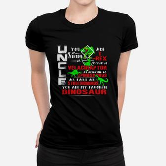 Mens Uncle You Are My Favorite Dinosaur Women T-shirt - Thegiftio UK