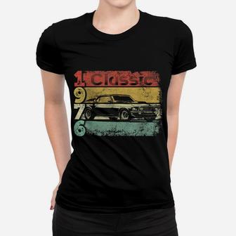 Mens Vintage Classic Car 45Th Birthday Awesome Since 1976 Women T-shirt | Crazezy