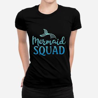 Mermaid Squad Birthday Party Girls Gift Women T-shirt | Crazezy AU