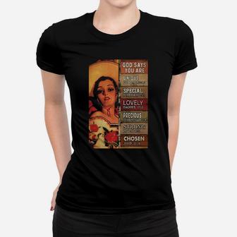 Mexican Cowgirl God Says You Are Unique Special Lovely Precious Strong Chosen Women T-shirt - Monsterry