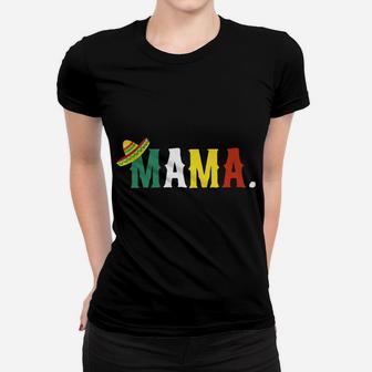 Mexican Fiesta Birthday Party Theme Mama Matching Family Mom Women T-shirt | Crazezy