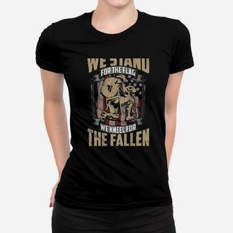 Military We Stand For The Flag And Kneel For The Fallen Women T-shirt - Monsterry