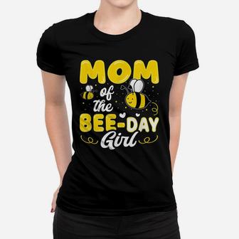 Mom Of The Bee Day Girl Hive Party Matching Birthday Sweet Women T-shirt | Crazezy UK
