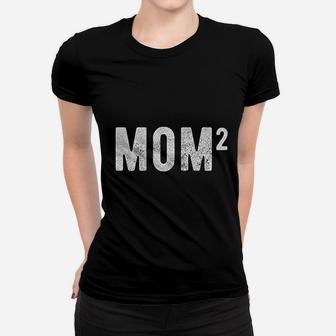 Mom Of Two Kids Mothers Day Women T-shirt | Crazezy