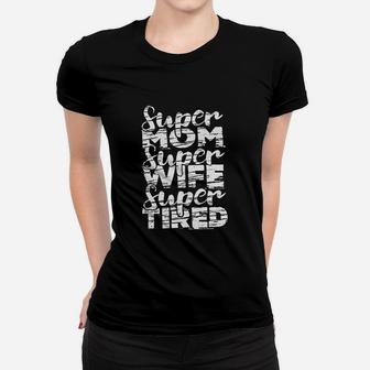 Mom Wife Tired Women T-shirt - Thegiftio UK