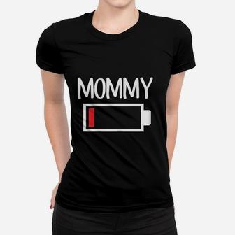 Mommy Low Battery Energy Low Energy Mom Women T-shirt - Thegiftio UK