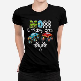 Monster Truck Mom Birthday Crew Trucks Cars Bday Party Women T-shirt | Crazezy DE