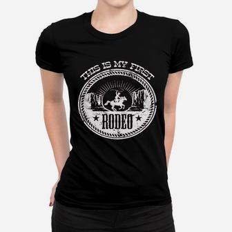 My First Rodeo 1St Birthday Women T-shirt | Crazezy AU
