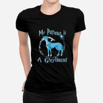 My Patronus Is A Greyhound Dog Lovers Women T-shirt | Crazezy CA