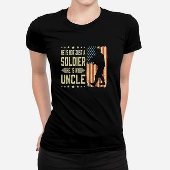 My Uncle Is A Soldier Hero Proud Army Nephew Niece Military Women T-shirt | Crazezy