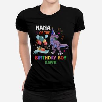 Nana Of The Birthday Boy Shirt Dinosaur Raptor Funny Women T-shirt | Crazezy